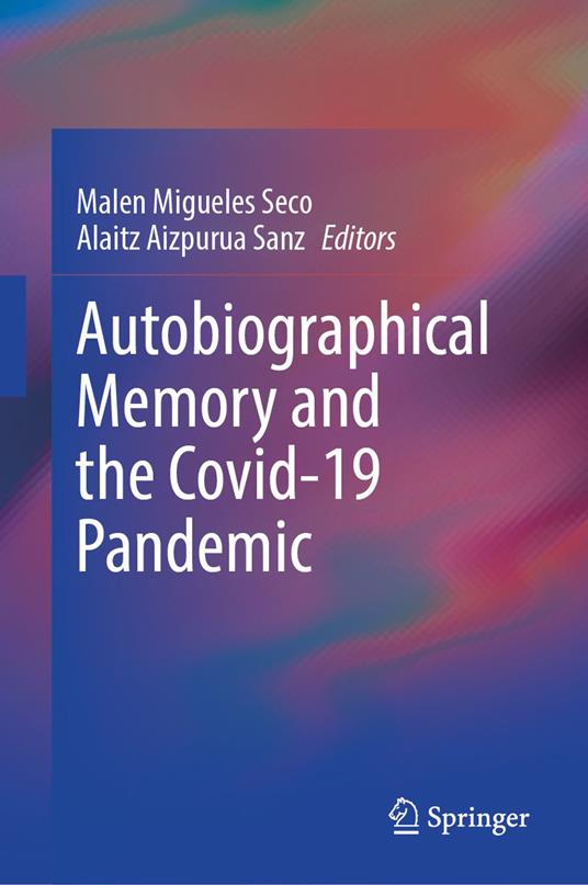 Autobiographical Memory and the Covid-19 Pandemic
