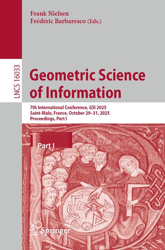 Geometric Science of Information