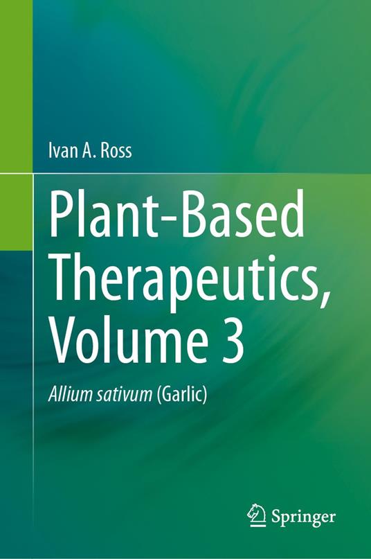 Plant-Based Therapeutics, Volume 3