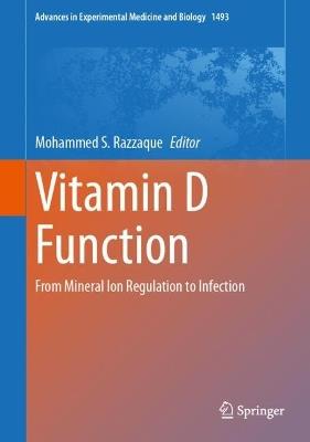 Vitamin D Function: From Mineral Ion Regulation to Infection - cover