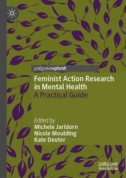 Feminist Action Research in Mental Health
