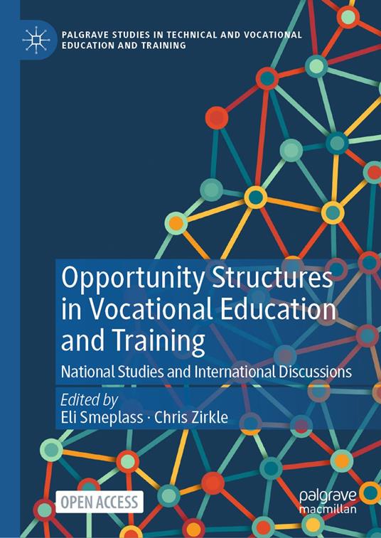 Opportunity Structures in Vocational Education and Training