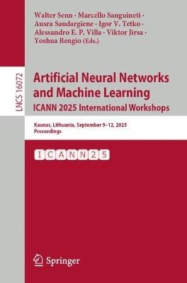 Artificial Neural Networks and Machine Learning. ICANN 2025 International Workshops and Special Sessions: 34th International Conference on Artificial Neural Networks, Kaunas, Lithuania, September 9–12, 2025, Proceedings, Part V - cover