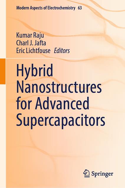 Hybrid Nanostructures for Advanced Supercapacitors