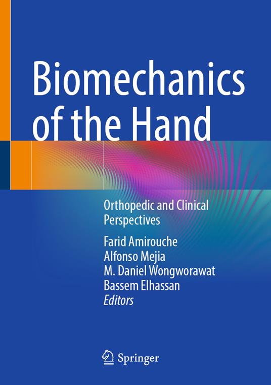 Biomechanics of the Hand