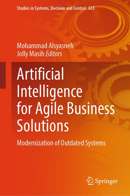 Artificial Intelligence for Agile Business Solutions