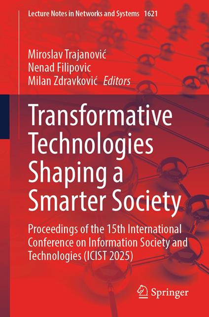 Transformative Technologies Shaping a Smarter Society