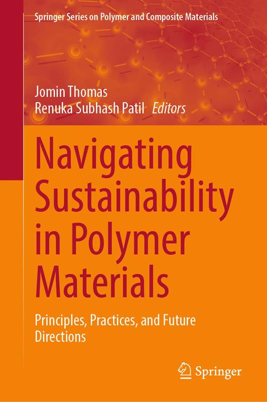 Navigating Sustainability in Polymer Materials