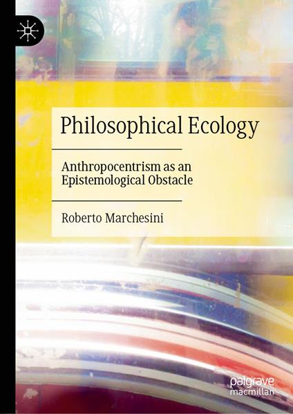 Philosophical Ecology