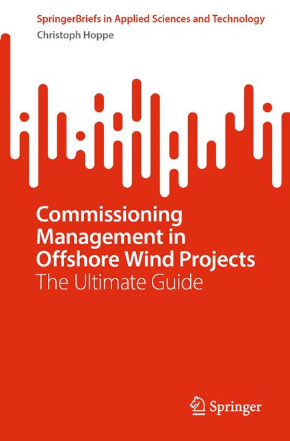 Commissioning Management in Offshore Wind Projects