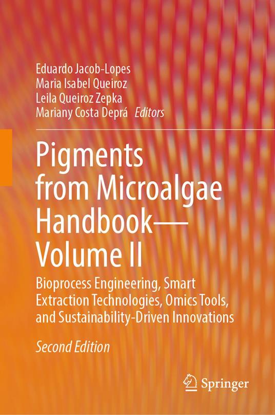 Pigments from Microalgae Handbook – Volume II