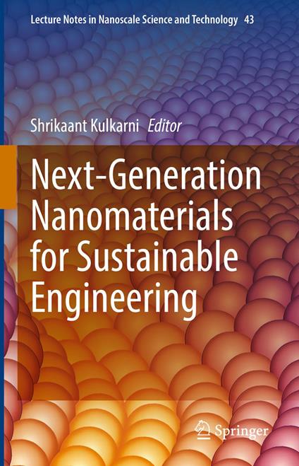 Next-Generation Nanomaterials for Sustainable Engineering