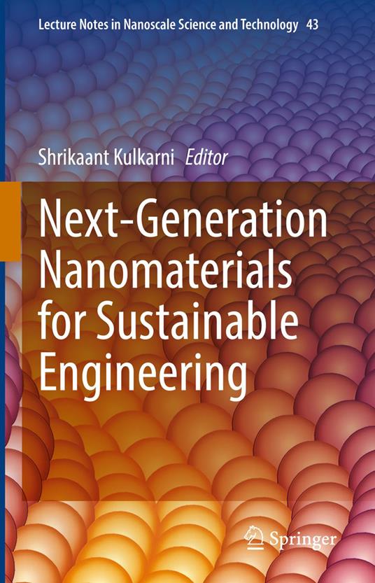 Next-Generation Nanomaterials for Sustainable Engineering