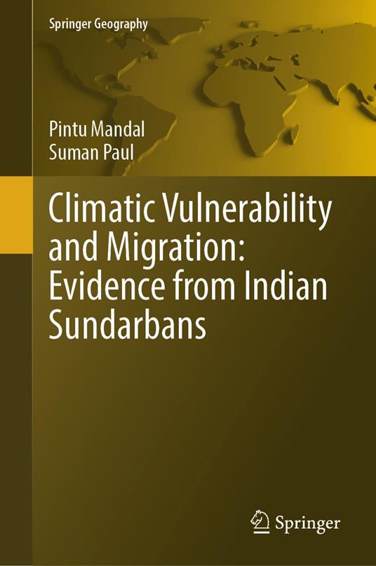 Climatic Vulnerability and Migration: Evidence from Indian Sundarbans