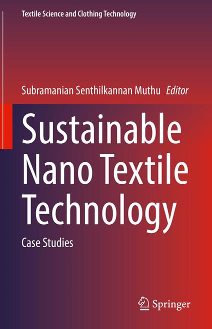 Sustainable Nano Textile Technology