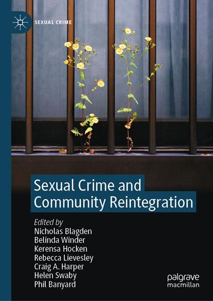 Sexual Crime and Community Reintegration