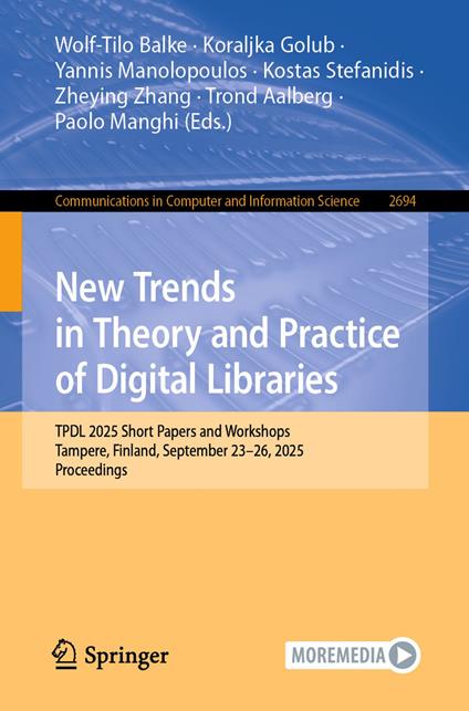 New Trends in Theory and Practice of Digital Libraries
