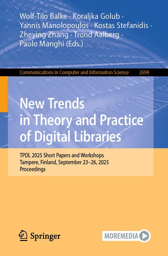 New Trends in Theory and Practice of Digital Libraries