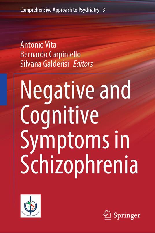 Negative and Cognitive Symptoms in Schizophrenia