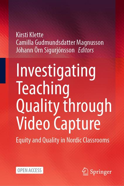 Investigating Teaching Quality through Video Capture