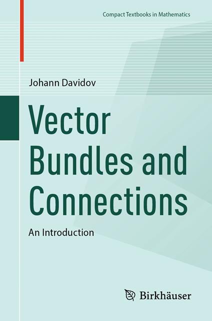 Vector Bundles and Connections
