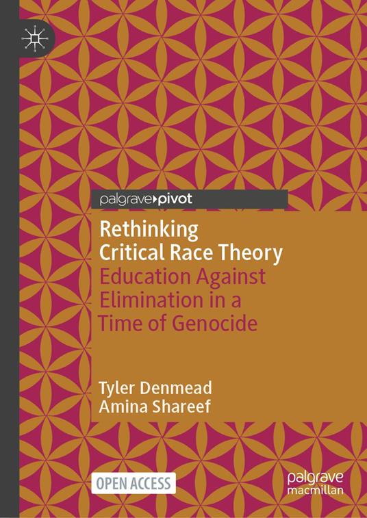 Rethinking Critical Race Theory