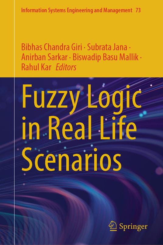 Fuzzy Logic in Real Life Scenarios