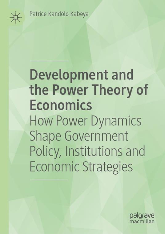 Development and the Power Theory of Economics