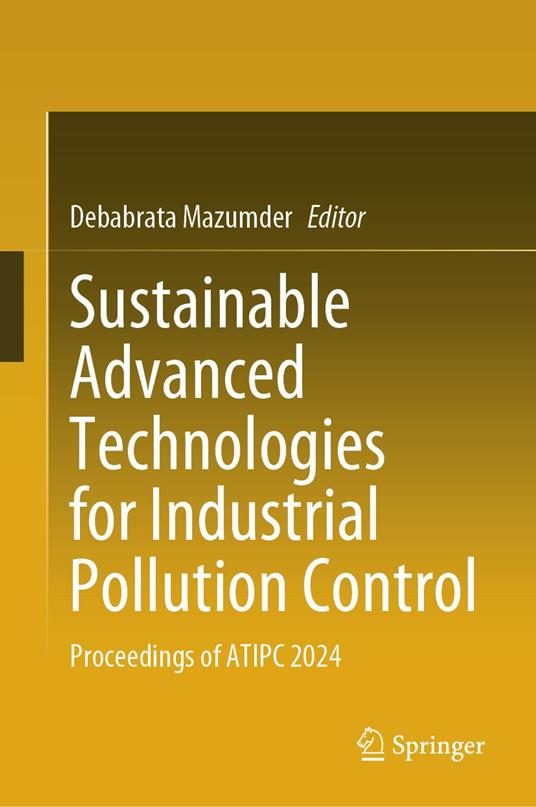 Sustainable Advanced Technologies for Industrial Pollution Control