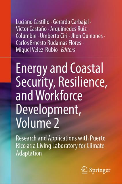 Energy and Coastal Security, Resilience, and Workforce Development, Volume 2