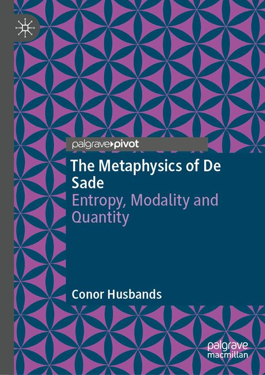 The Metaphysics of De Sade