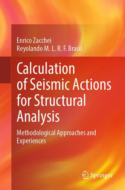 Calculation of Seismic Actions for Structural Analysis
