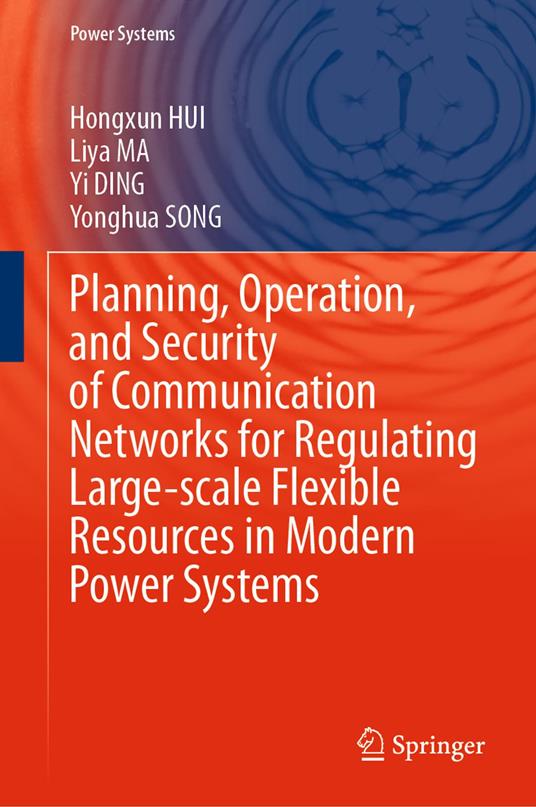 Planning, Operation, and Security of Communication Networks for Regulating Large-scale Flexible Resources in Modern Power Systems