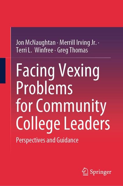 Facing Vexing Problems for Community College Leaders