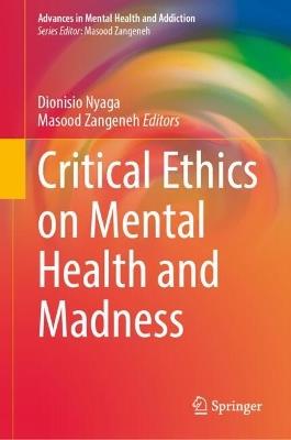 Critical Ethics on Mental Health and Madness - cover