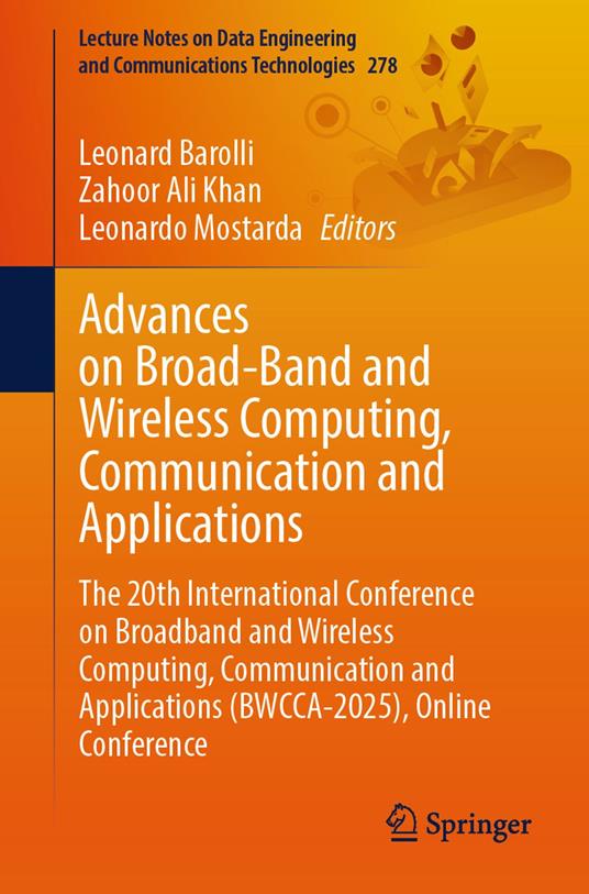 Advances on Broad-Band and Wireless Computing, Communication and Applications