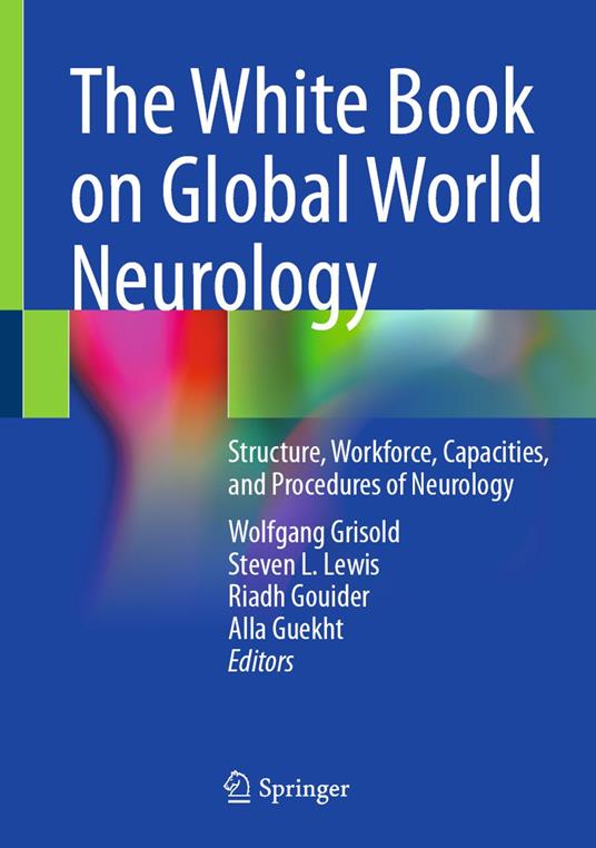 The White Book on Global World Neurology