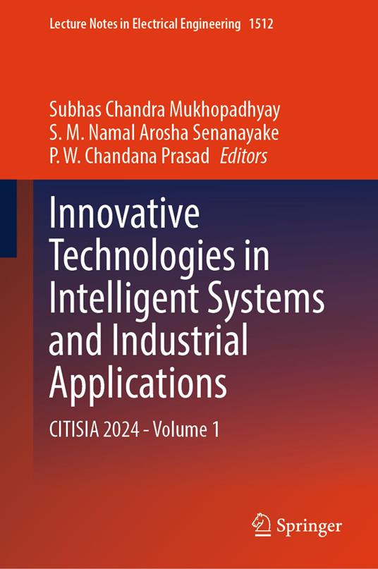 Innovative Technologies in Intelligent Systems and Industrial Applications