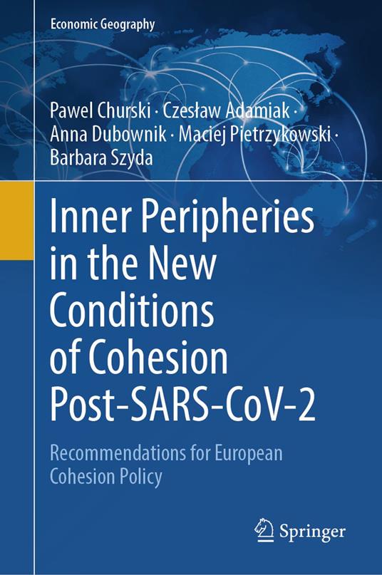 Inner Peripheries in the New Conditions of Cohesion Post-SARS-CoV-2