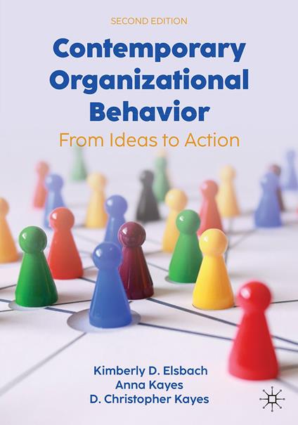 Contemporary Organizational Behavior