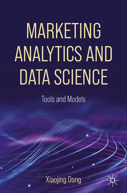 Marketing Analytics and Data Science