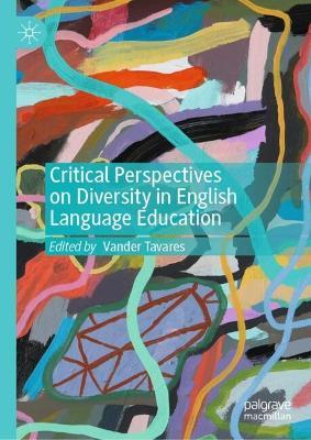 Critical Perspectives on Diversity in English Language Education - cover