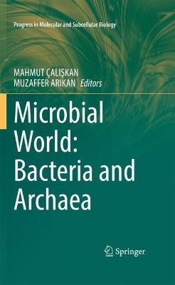 Microbial World: Bacteria and Archaea - cover