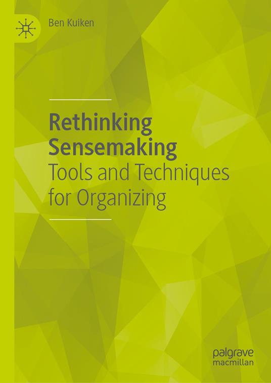 Rethinking Sensemaking