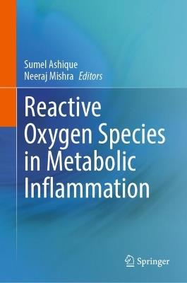 Reactive Oxygen Species in Metabolic Inflammation - cover