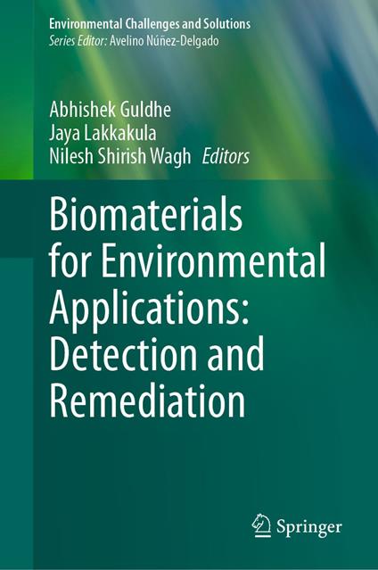 Biomaterials for Environmental Applications: Detection and Remediation