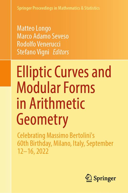 Elliptic Curves and Modular Forms in Arithmetic Geometry