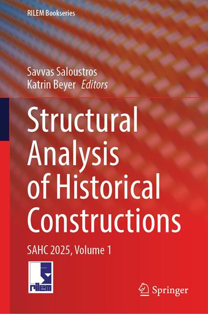 Structural Analysis of Historical Constructions