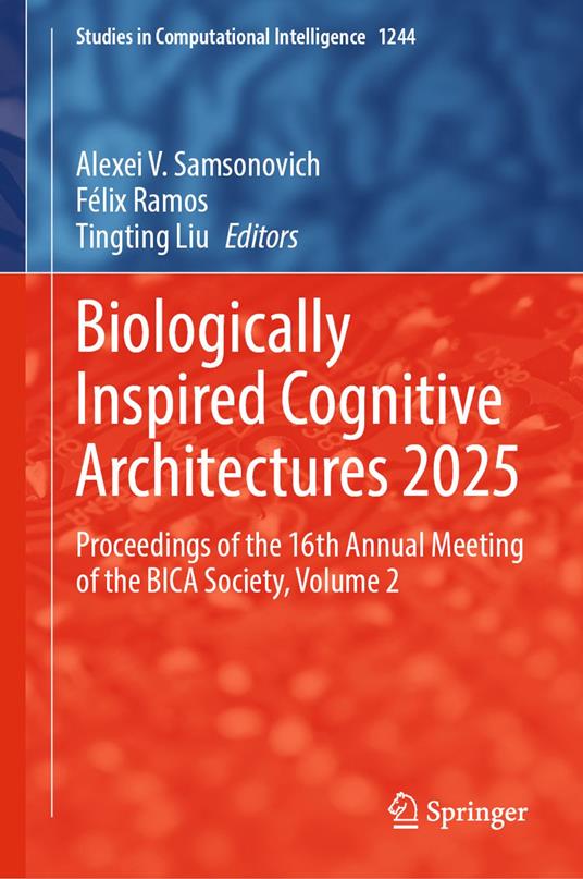 Biologically Inspired Cognitive Architectures 2025
