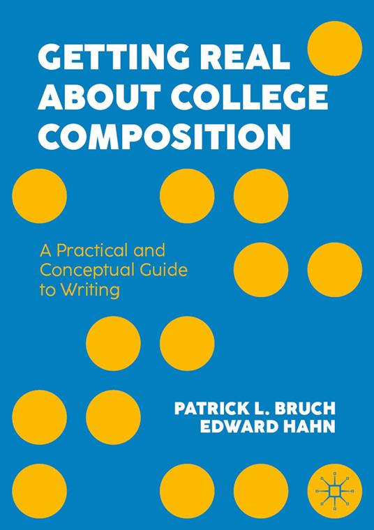Getting Real About College Composition
